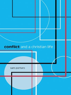 cover image of Conflict and a Christian Life